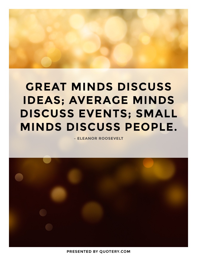eleanor roosevelt quotes great minds